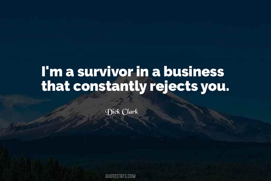 You're A Survivor Quotes #342848