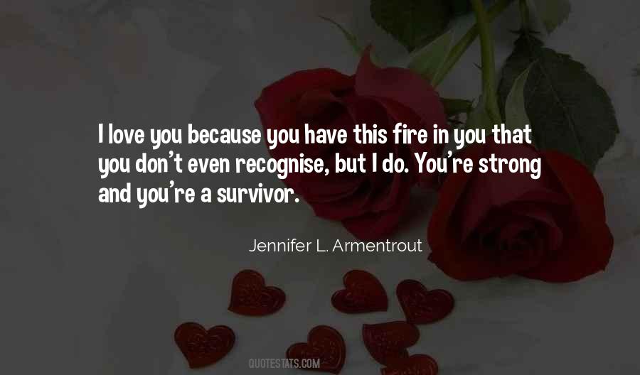 You're A Survivor Quotes #447064