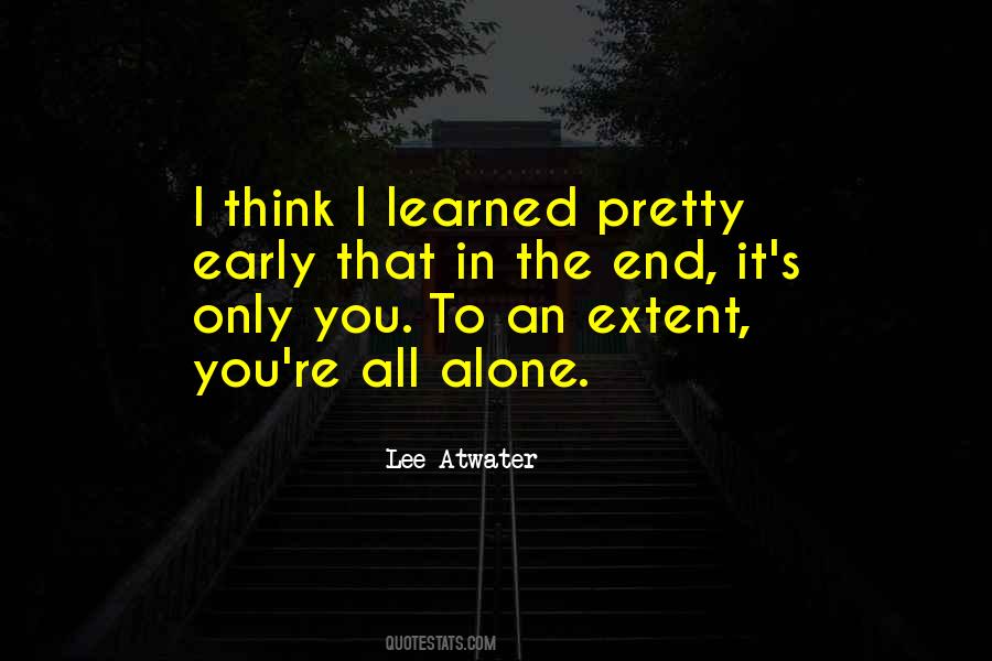 You're All Alone Quotes #969617
