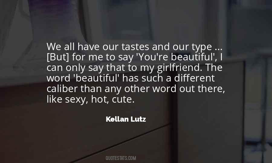 You're All Beautiful Quotes #1220765