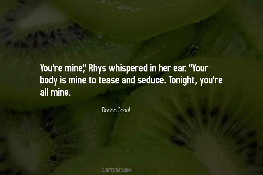 You're All Mine Quotes #367496