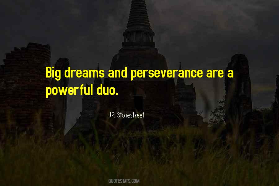 Quotes About Big Dreams #815186