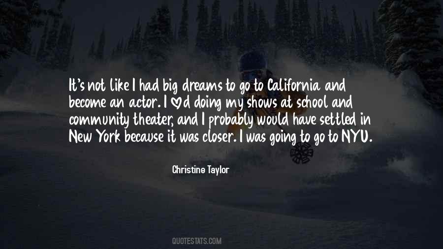 Quotes About Big Dreams #913967