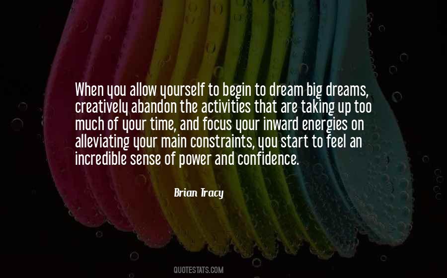 Quotes About Big Dreams #994943