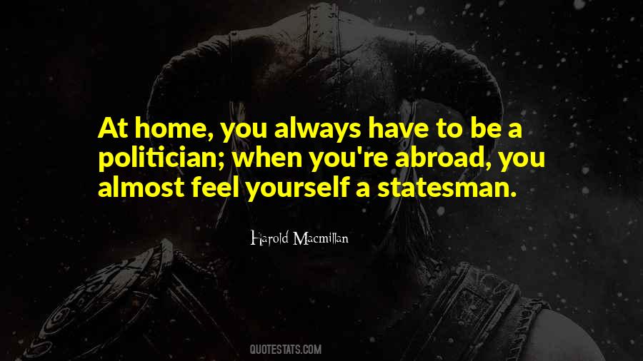 You're Almost Home Quotes #1347884