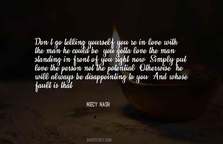 You're Always Right Quotes #663814