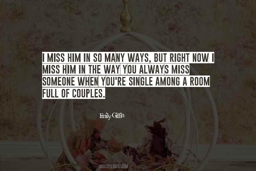You're Always Right Quotes #858464