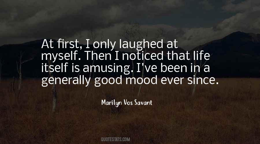 Quotes About Amusing Yourself #99479