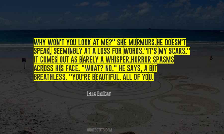 You're As Beautiful Quotes #1319525