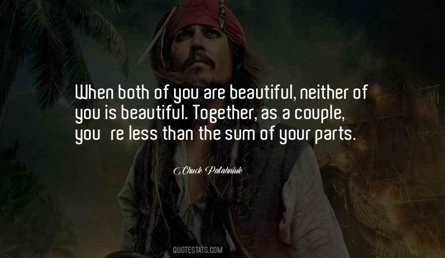 You're As Beautiful Quotes #1510428