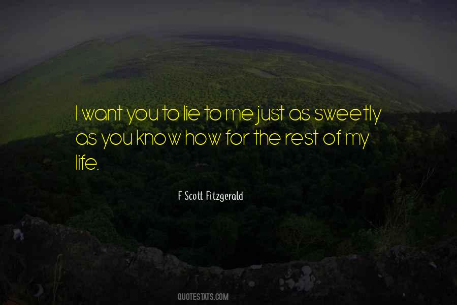 You're As Sweet As Quotes #480912