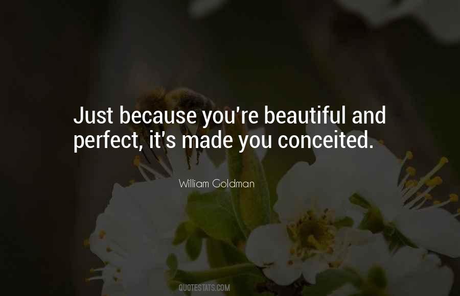 You're Beautiful Because Quotes #564898