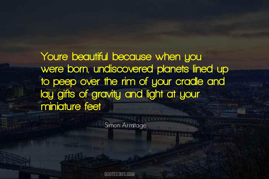 You're Beautiful Because Quotes #802887