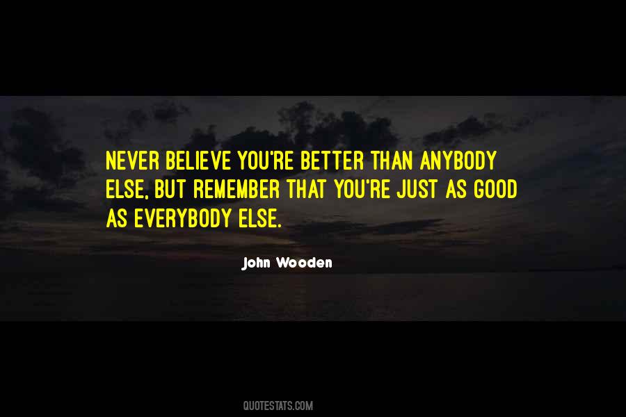 You're Better Quotes #1034061