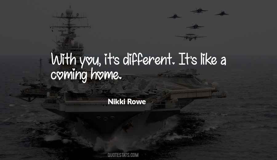 You're Coming Home Quotes #1249076