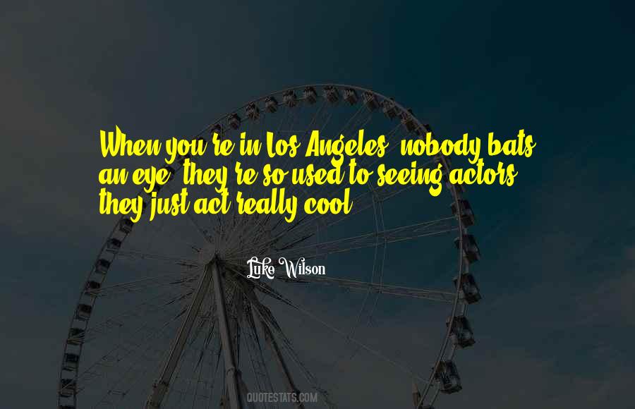 You're Cool Quotes #110373