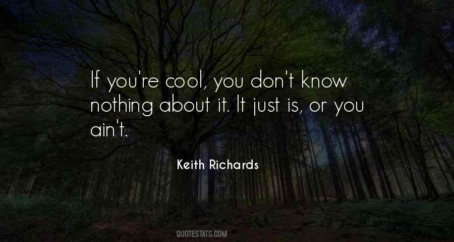 You're Cool Quotes #1804556