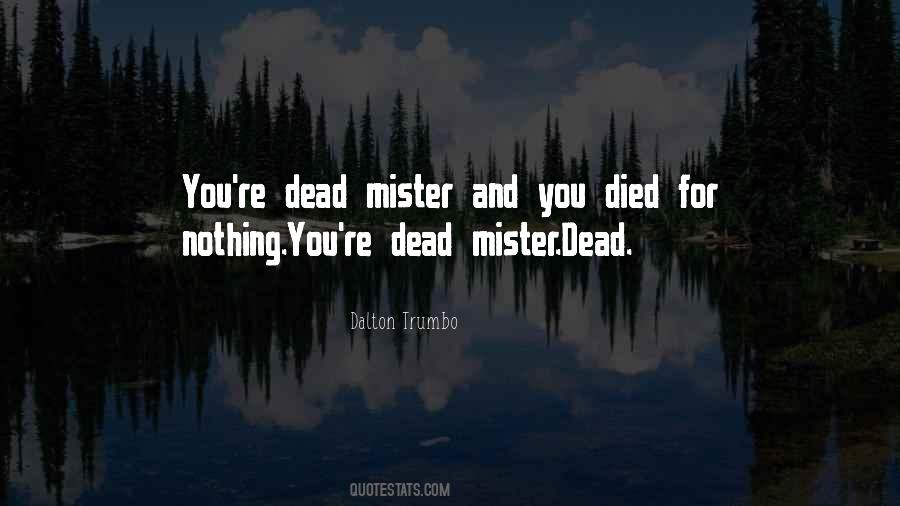 You're Dead Quotes #1125947