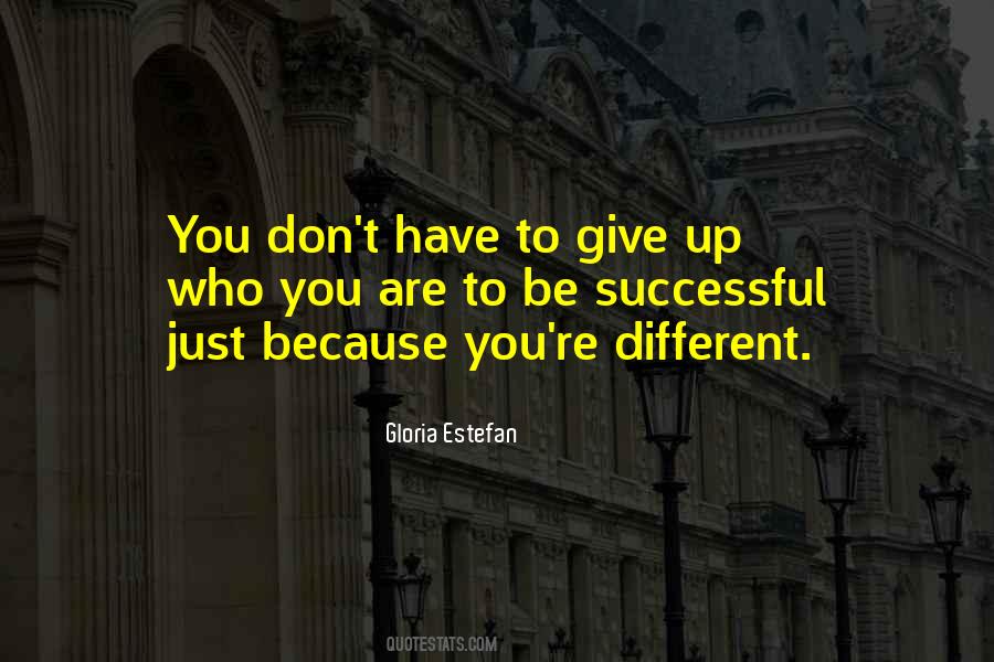 You're Different Quotes #135369