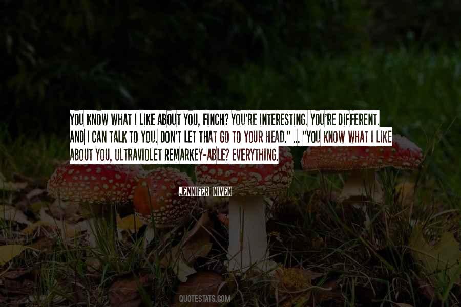 You're Different Quotes #1389806