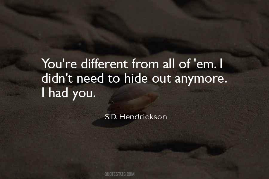 You're Different Quotes #1506698