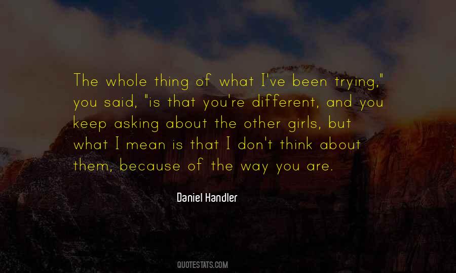 You're Different Quotes #794987