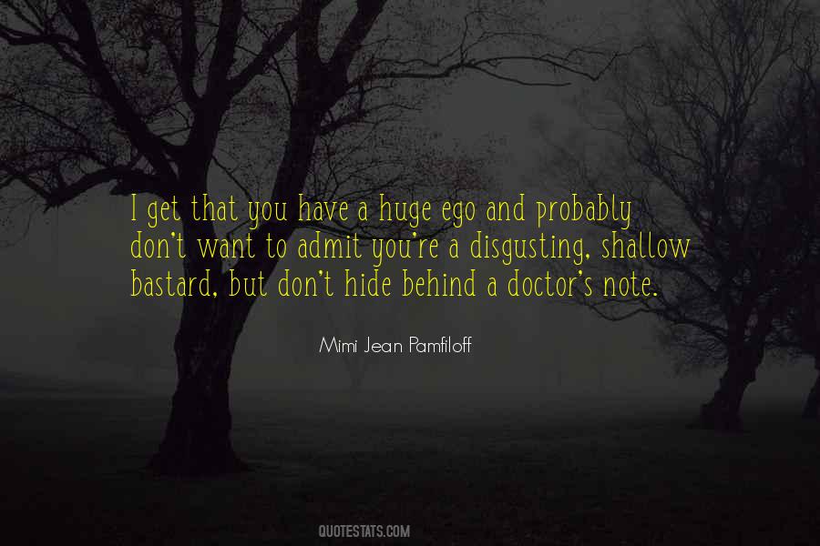 You're Disgusting Quotes #1580290
