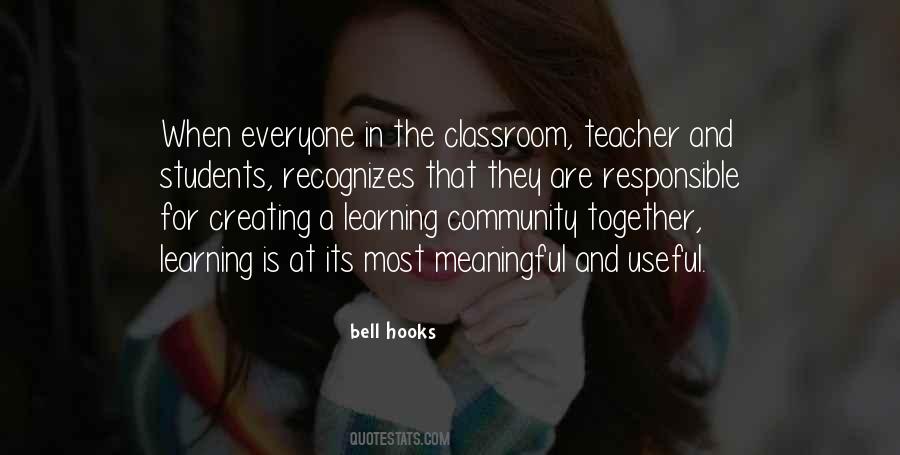 Quotes About Learning Outside The Classroom #1635360