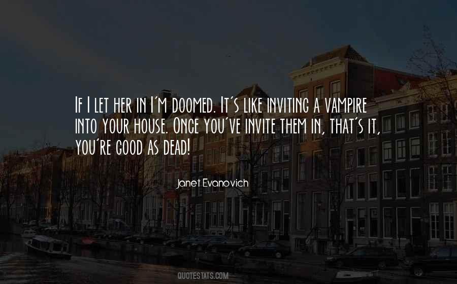 You're Doomed Quotes #1227768