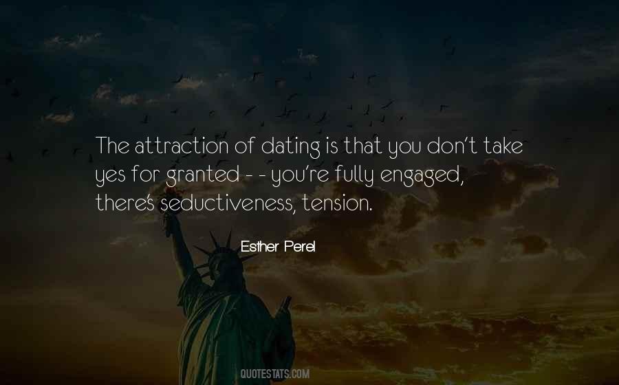 You're Engaged Quotes #807165