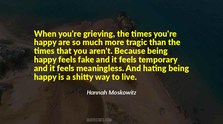 You're Fake Quotes #1149934