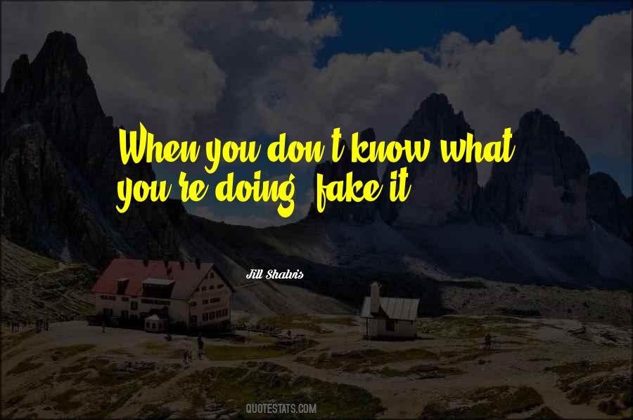 You're Fake Quotes #1649030