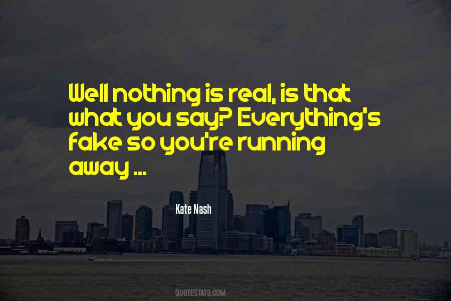 You're Fake Quotes #812986