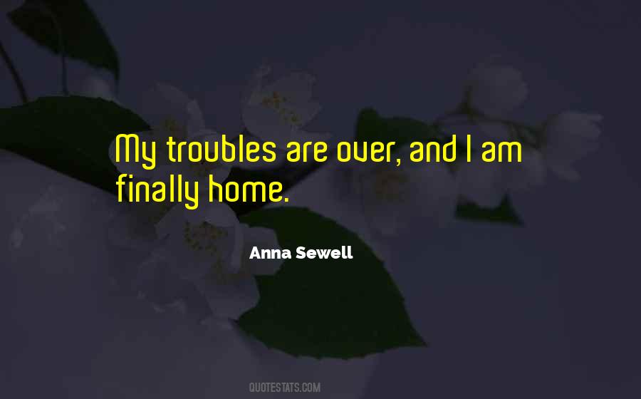 You're Finally Home Quotes #1406122