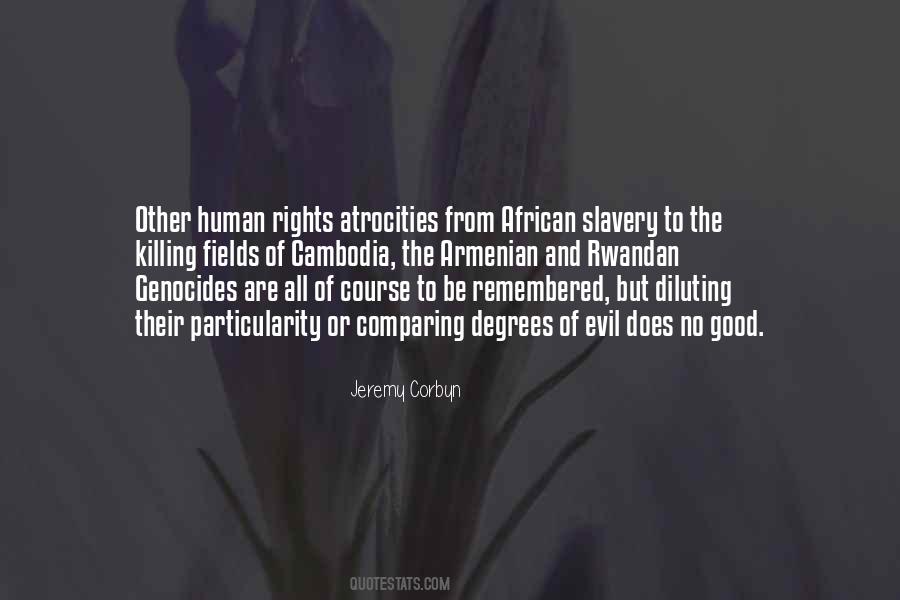 Quotes About Genocides #1569602