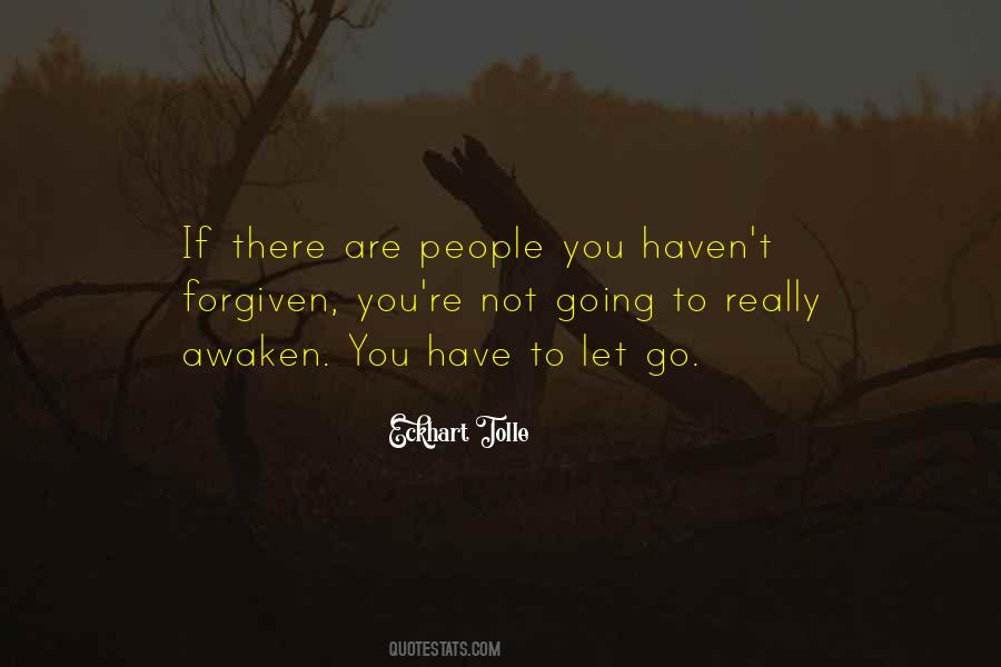 You're Forgiven Quotes #1050249