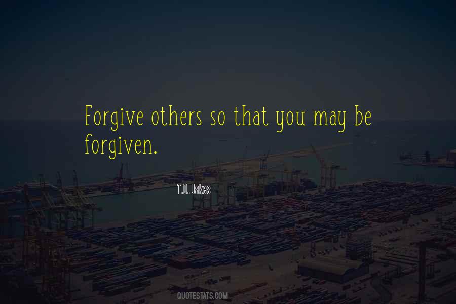 You're Forgiven Quotes #859497