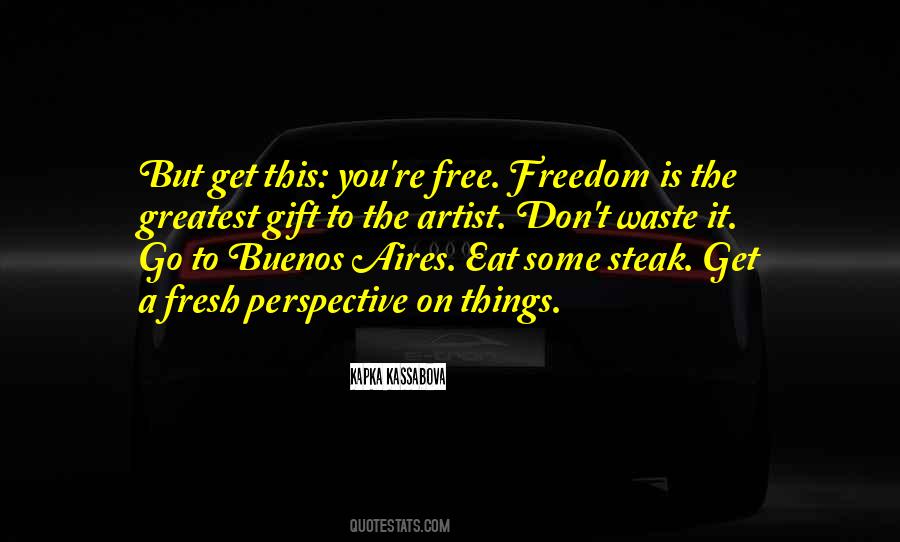 You're Free Quotes #1248714