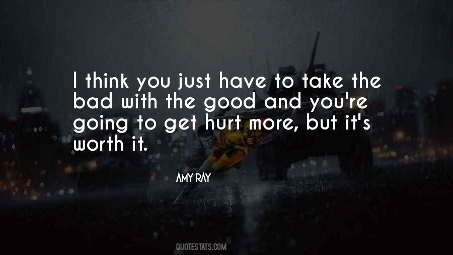 You're Going To Get Hurt Quotes #1436947