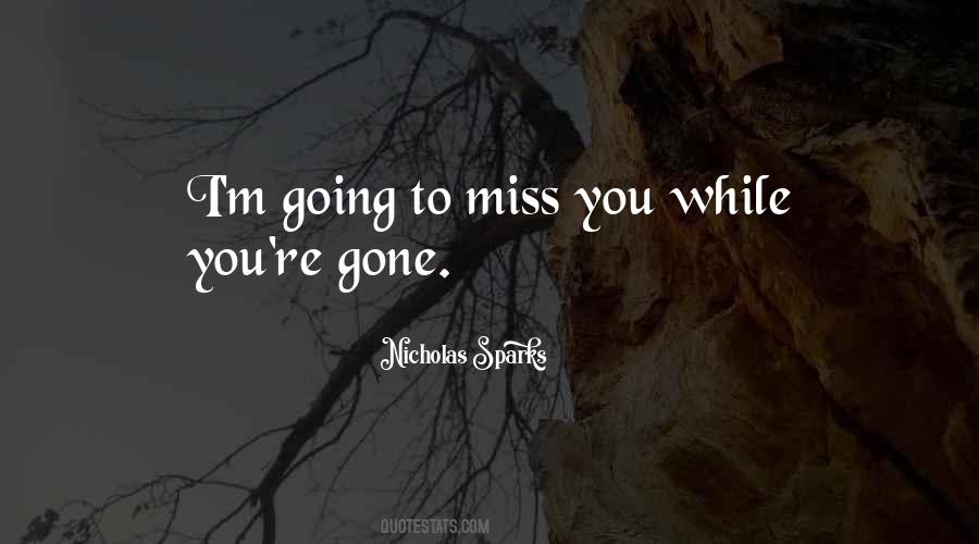 You're Gone Quotes #1326351