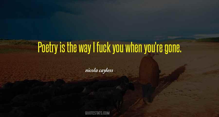 You're Gone Quotes #254022