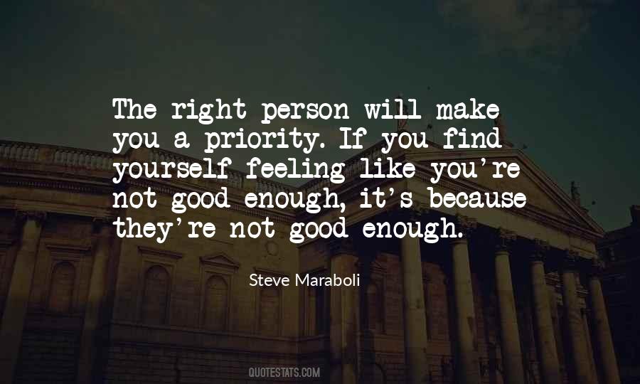 You're Good Enough Quotes #652581