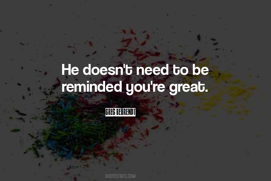 You're Great Quotes #1755224