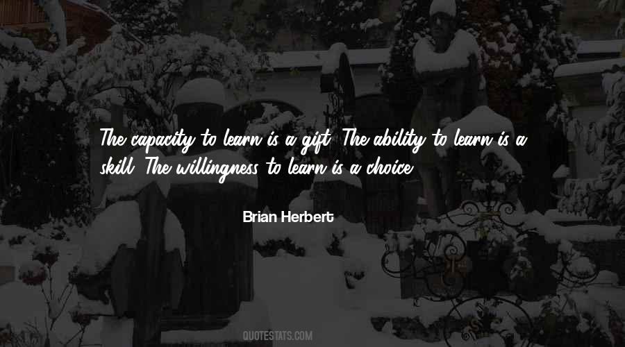 Quotes About Ability To Learn #1514012