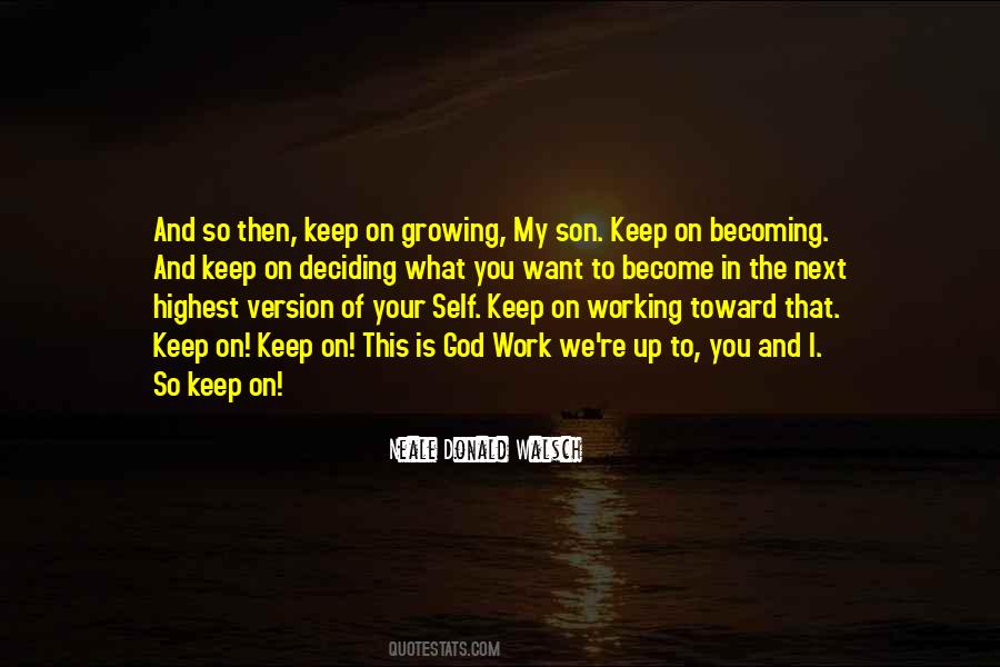 You're Growing Up Quotes #207324