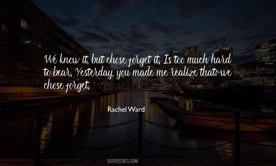 You're Hard To Forget Quotes #1510353