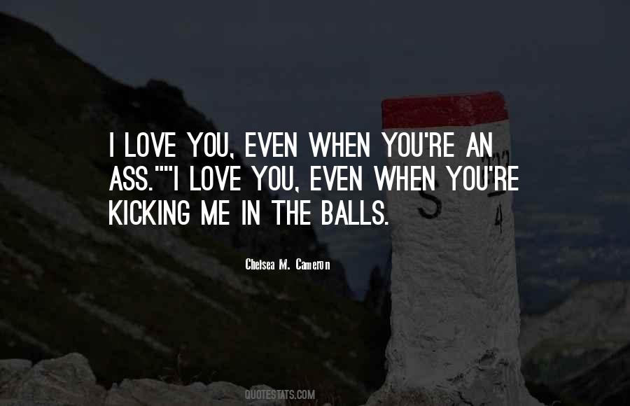 You're In Love When Quotes #236567