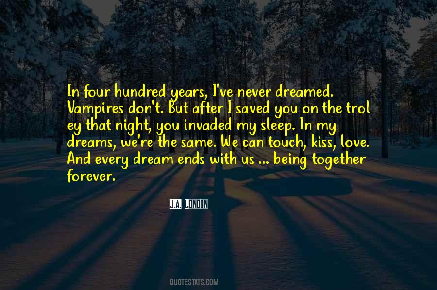 You're In My Dreams Quotes #1052485