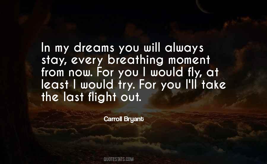 You're In My Dreams Quotes #349068
