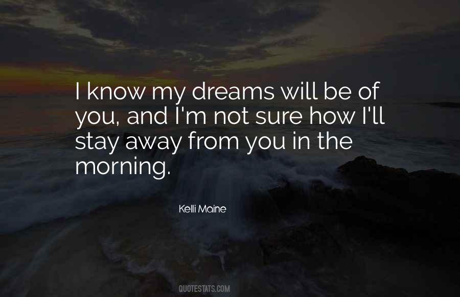 You're In My Dreams Quotes #44204